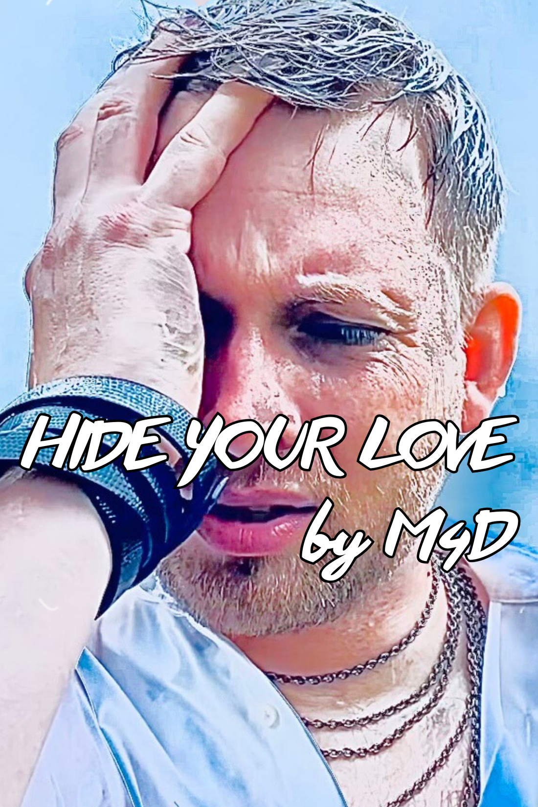 Hide Your Love by M4D