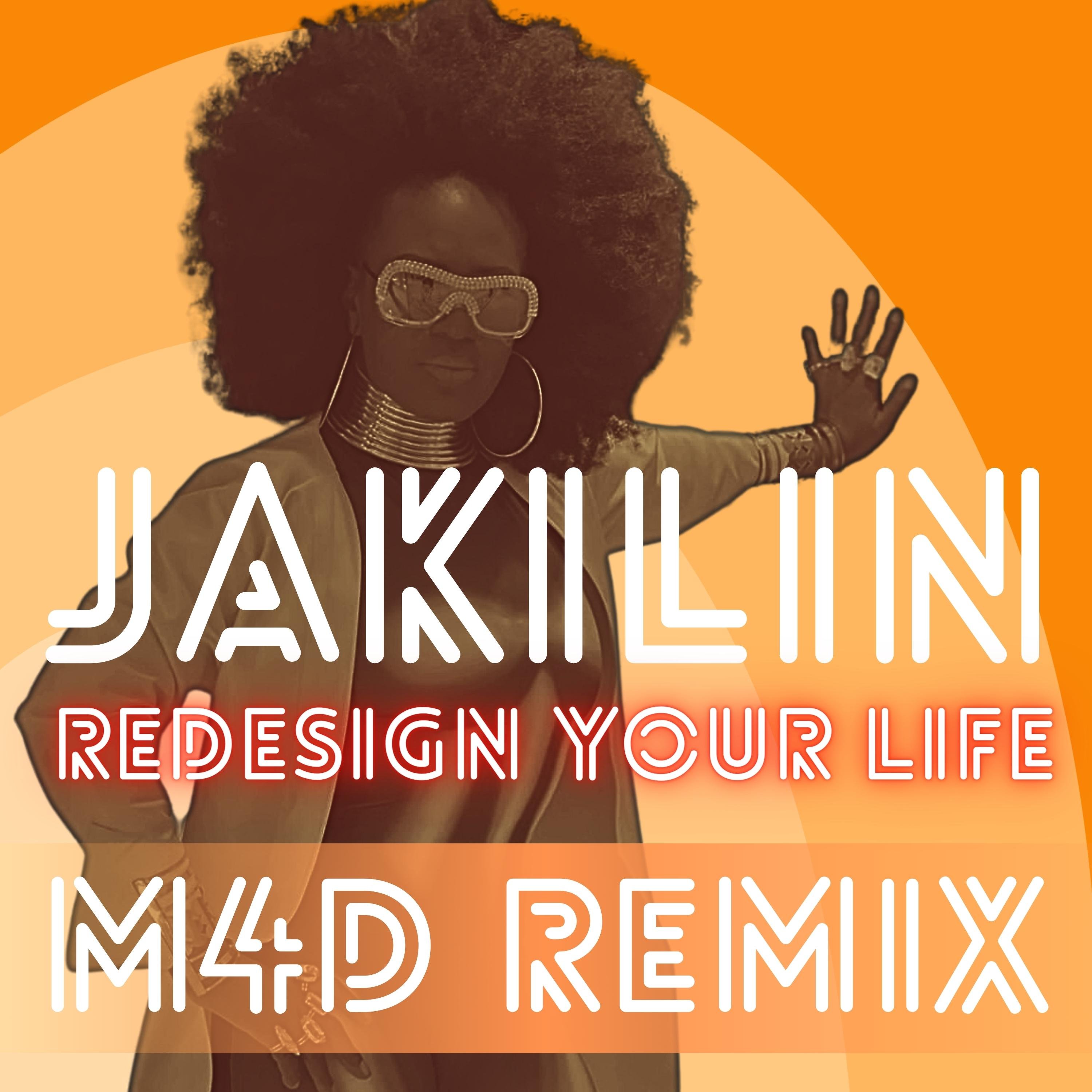 Cover for Jakilin - Redesign Your Life (M4D Remix)